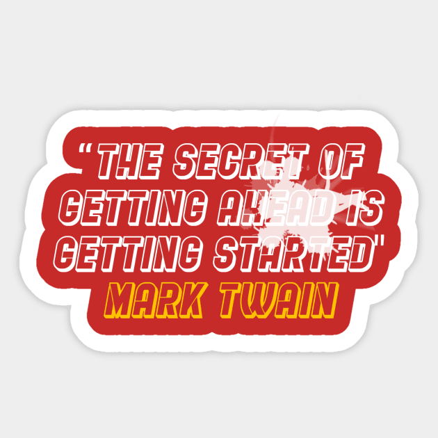 Quote Mark twain Sticker by Dexter